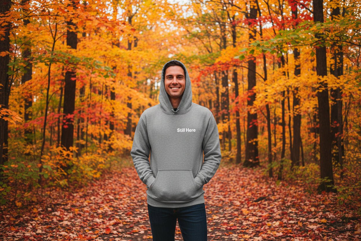 Still Here Hoodie - HONOR FORGED