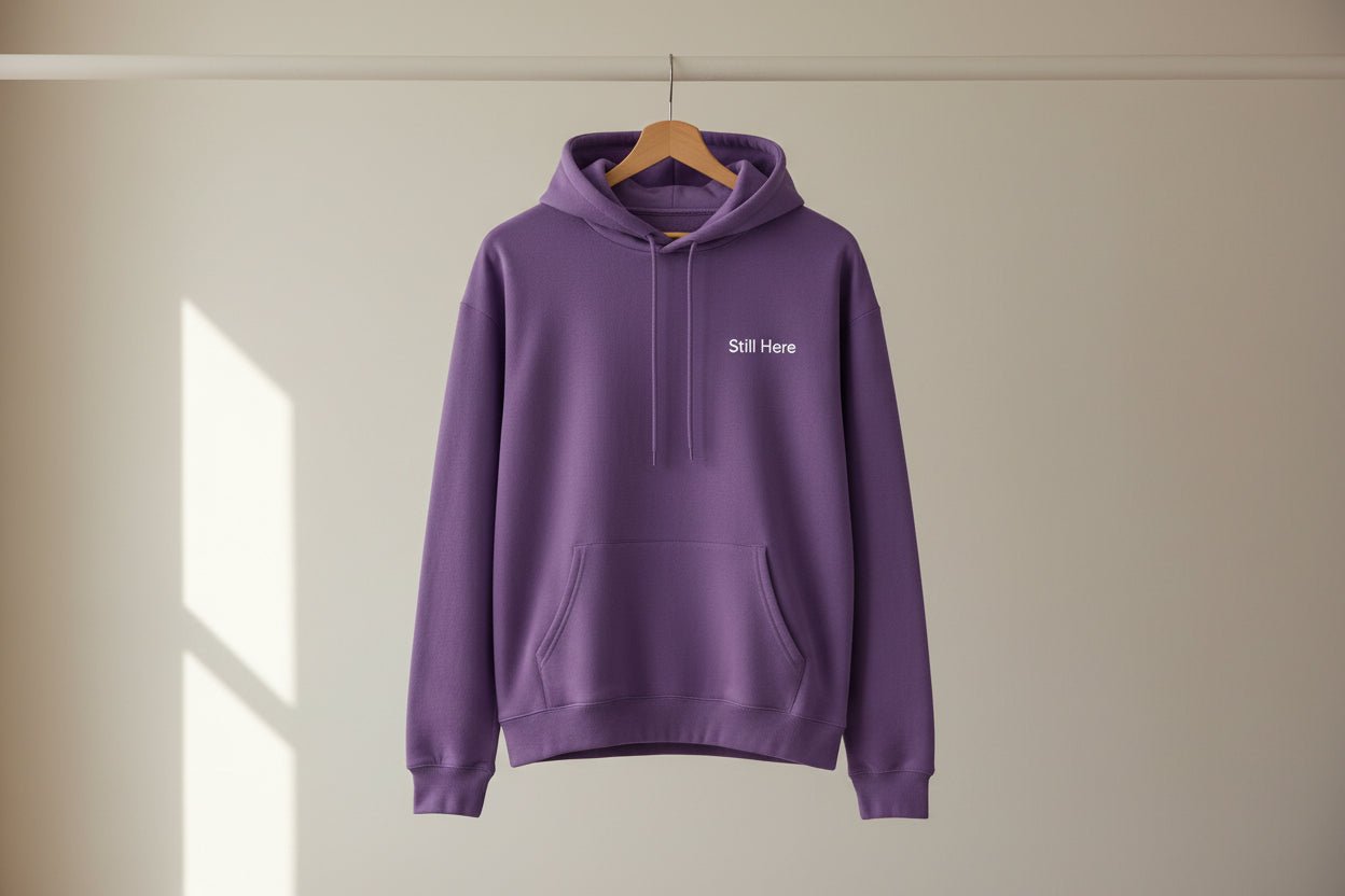 Still Here Purple Hoodie - HONOR FORGED